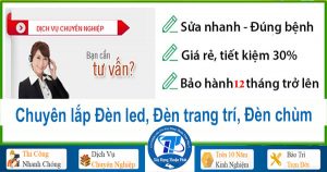Lắp đèn led, đèn trang trí, đèn chùm tại TPHCM -【Chỉ 199K】