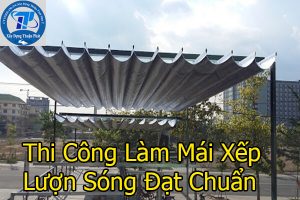 Thi công làm mái xếp lượn sóng