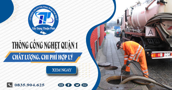 Thông cống nghẹt quận 1