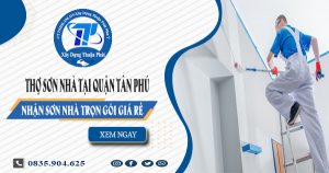Thợ sơn nhà tại quận Tân Phú
