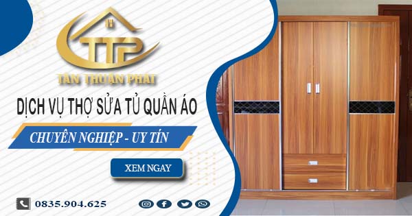 Báo giá dịch vụ sửa tủ quần áo tại Khánh Hoà【Ưu đãi 10%】