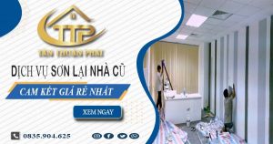 Báo giá chi phí sơn lại nhà cũ tại Tân Bình【Cam kết giá rẻ】