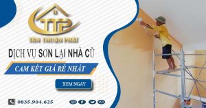 Báo giá chi phí sơn lại nhà cũ tại Tp Dĩ An – Cam kết giá rẻ nhất