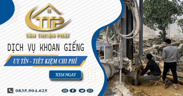 Bảng giá khoan giếng tại Bình Thạnh【Tiết kiệm 20% chi phí】