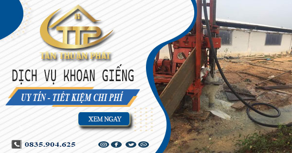 Bảng báo giá khoan giếng tại Thủ Đức【Tiết kiệm 20% chi phí】