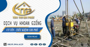 Bảng giá khoan giếng tại Tp Bà Rịa -【Tiết Kiệm 20% Chi Phí】