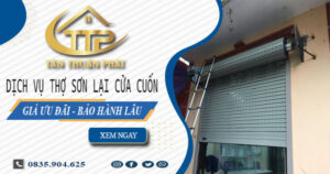 Báo giá dịch vụ sơn lại cửa cuốn tại Long An – 【Giảm 10%】