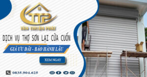 Dịch vụ thợ sơn lại cửa cuốn tại Thủ Dầu Một – 【Giảm 10%】