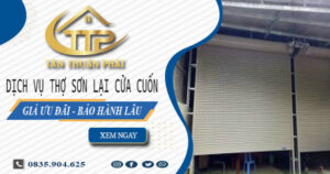 Báo giá dịch vụ sơn lại cửa cuốn tại Vũng Tàu -【Giảm 10%】