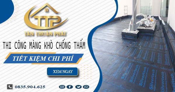 Thi công màng khò chống thấm tại Cam Ranh - Tiết Kiệm 20%