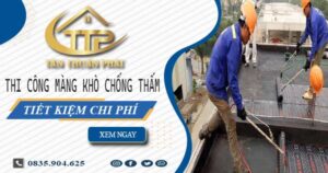 Thi công màng khò chống thấm tại Quận 4 – 【Tiết Kiệm 20%】