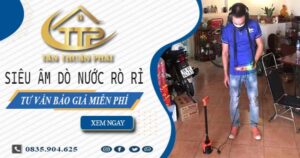 Siêu âm dò nước rò rỉ tại Bình Thạnh【Tư vấn báo giá miễn phí】