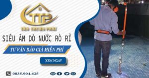 Siêu âm dò nước rò rỉ tại Hóc Môn【Tư vấn báo giá miễn phí】