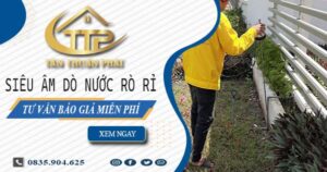 Siêu âm dò nước rò rỉ tại Quận 4【Tư vấn báo giá miễn phí】