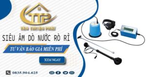Siêu âm dò nước rò rỉ tại Quận 8【Tư vấn báo giá miễn phí】