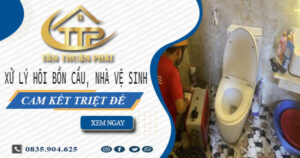 Xử lý hôi bồn cầu, nhà vệ sinh tại Bình Dương -【Cam kết triệt để】
