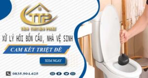 Xử lý hôi bồn cầu, nhà vệ sinh tại Đông Anh -【Cam kết triệt để】