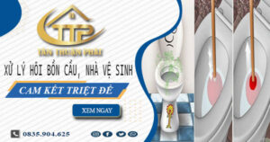 Xử lý hôi bồn cầu, nhà vệ sinh tại Lâm Đồng -【Cam kết triệt để】