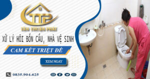 Xử lý hôi bồn cầu, nhà vệ sinh tại Quận 3 -【Cam kết triệt để】