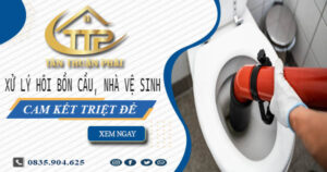 Xử lý hôi bồn cầu, nhà vệ sinh tại Rạch Giá -【Cam kết triệt để】