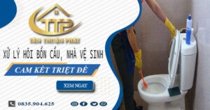 Xử lý hôi bồn cầu, nhà vệ sinh tại Tp Dĩ An -【Cam kết triệt để】