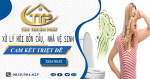 Xử lý hôi bồn cầu, nhà vệ sinh tại Vũng Tàu -【Cam kết triệt để】