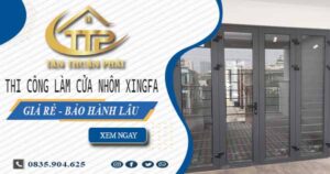 Thi công làm cửa nhôm xingfa tại Gò Vấp【Chỉ từ 1.800K/m²】