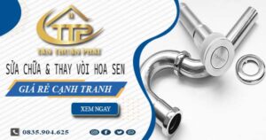 Báo giá sửa chữa & thay vòi hoa sen tại Bình Tân【Giảm 20%】