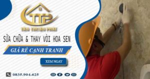 Báo giá sửa chữa & thay vòi hoa sen tại Bình Thạnh【Giảm 20%】