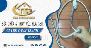 Báo giá sửa chữa & thay vòi hoa sen tại Quận 8【Giảm 20%】