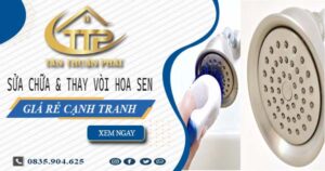 Báo giá sửa chữa & thay vòi hoa sen tại Quận 9【Giảm 20%】
