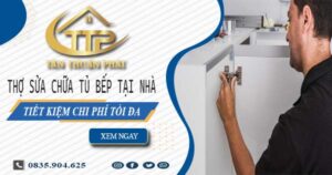 Chi phí thợ sửa chữa tủ bếp tại nhà Bình Tân【Tiết kiệm 10%】