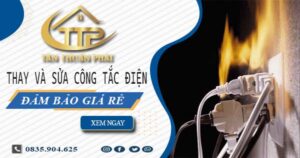 Chi phí thay và sửa công tắc điện tại Vũng Tàu -【Chỉ Từ 199K】