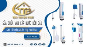 Giá sửa chữa van cấp nước bồn cầu tại Thủ Dầu Một【Giảm 10%】