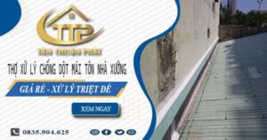 Thợ xử lý chống dột mái tôn nhà xưởng tại Gò Vấp【Triệt để】