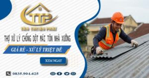 Thợ xử lý chống dột mái tôn nhà xưởng tại Long Khánh【Triệt để】