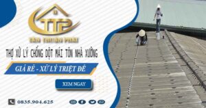 Thợ xử lý chống dột mái tôn nhà xưởng tại Quận 1【Triệt để】