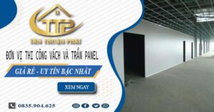 Đơn vị thi công vách và trần Panel tại Quận 1【Chỉ từ 299K】