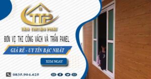 Đơn vị thi công vách và trần Panel tại Quận 8【Chỉ từ 299K】