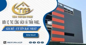 Đơn vị thi công vách và trần Panel tại Quận 9【Chỉ từ 299K】